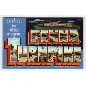 Vintage Large Letter Pennsylvania Turnpike Linen Postcard by Minsky Bros PA-128